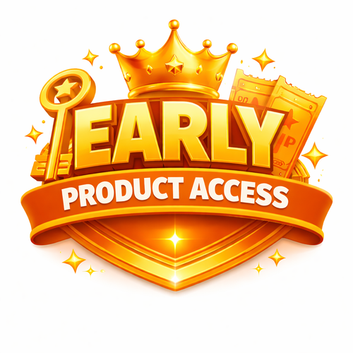 Early Product Access